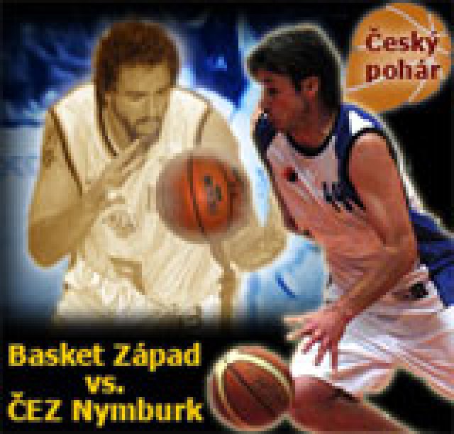 Basket Západ vyzve v pohárovém utkání ČEZ Basketball Nymburk